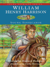 William Henry Harrison, Young Tippecanoe